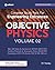 Objective Physics Volume 2 ...