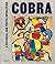 Cobra: A Pictorial and Poet...