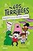 Bienvenidos a la escuela dedo torcido / The Terribles #1 by Travis Nichols