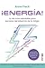 ¡Energía!: La vía más salud...