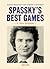 Spassky's Best Games: A Chess Biography