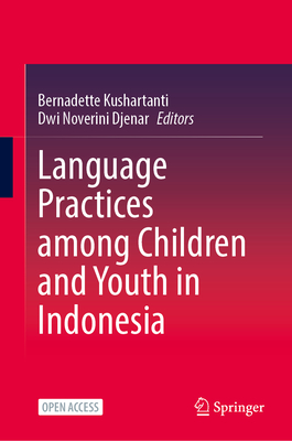Language Practices Among Children and Youth in Indonesia