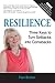 Resilience: Three Keys to T...