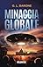 Minaccia globale (I Tredici) (Italian Edition)