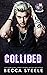 Collided (LSU, #0)