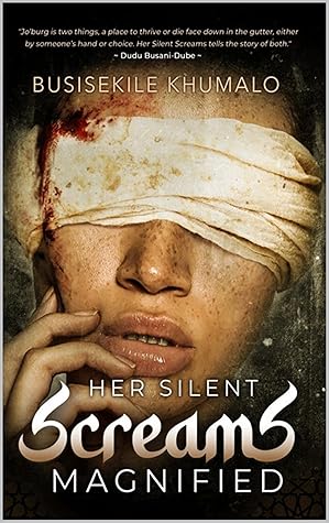 Her Silent Screams Magnified (Her Silent Screams Series Book 2)