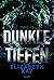Dunkle Tiefen