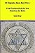 El Engaño Que Aún Vive: Los Protocolos de los Sabios de Sión (Spanish Edition)