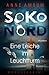 SoKo Nord - Eine Leiche im Leuchtturm: Syltkrimi Nordseekrimi