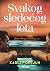 Svakog sledećeg leta (Barry’s Bay #1)