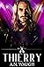 Thierry (Men of Maxim, #2)
