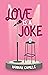 Love is a Joke