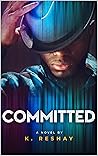 Committed