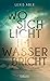 Wo sich Licht im Wasser bricht (Westcoast Skies, #1)