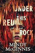 Under This Red Rock