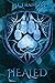 Healed (Moonclaw Series Boo...
