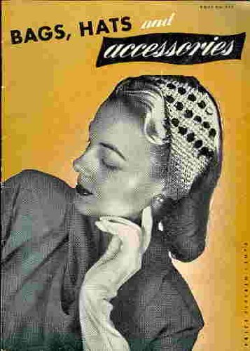 Bags, Hats and Accessories, Book No. 227