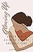 Glowing Up- A Teen Girl's Guide to Hygiene and Self-Care by Jasmine Lee-Hall