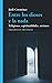Entre los dioses y la nada: Religiones, espiritualidades, ateísmos