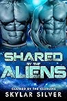 Shared by the Aliens (Claimed by the Klurians, #1)