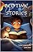 Bed Time Stories: Books for...