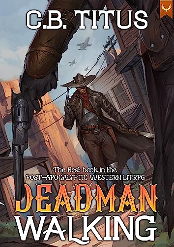 Deadman Walking (Deadman #1)