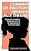 Comment les émotions viennent aux enfants by Edouard Gentaz