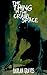 The Thing in the Crawl Space