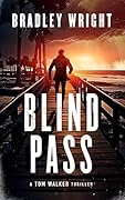 Blind Pass (Tom Walker #3)