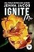 Ignite Me (Club Genesis: Chicago #5)