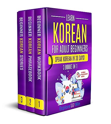 Learn Korean for Adult Beginners: Master Korean in 30 Days: The Ultimate 5-in-1 Beginner’s Crash Course Bundle – Learn Korean with Workbooks, Grammar, Phrases, and Stories + Exclusive Bonuses (Kindle Edition)