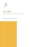 Crooks: The Stori...