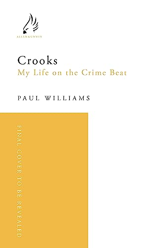 Crooks: The Stories Behind the Headlines (Kindle Edition)