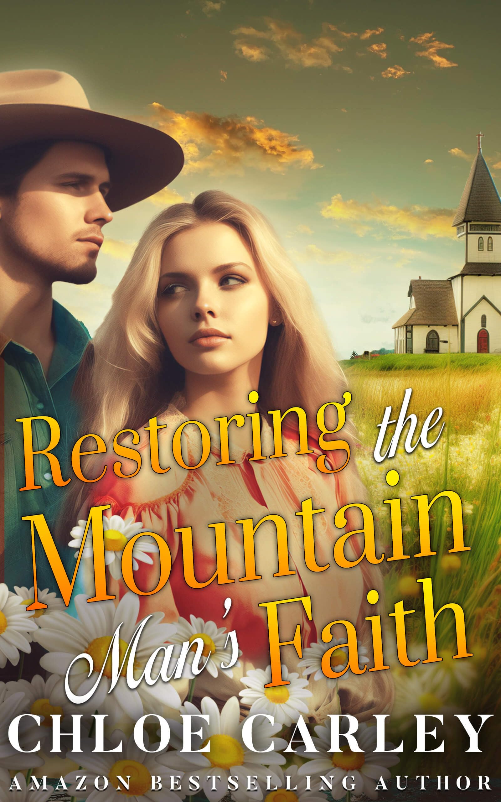 Restoring the Mountain Man's Faith (Kindle Edition)