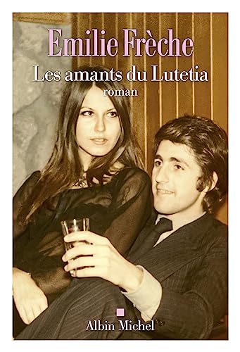 Les amants du Lutetia (Kindle Edition)