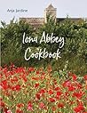 Iona Abbey Cookbook by Anja Jardine