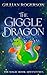 The Giggle Dragon: The Magi...