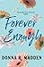 Forever Enough by Donna R. Madden