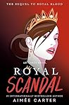 Royal Scandal