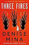 Three Fires: As H...