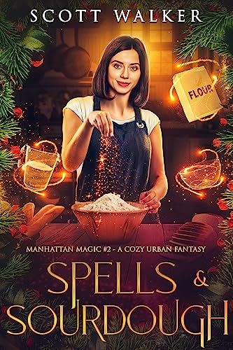 Spells & Sourdough (Manhattan Magic #1)