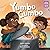 Yumbo Gumbo (Storytelling Math)
