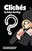 Clichés
