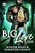Big Love (The Bigfoot Trilogy #1)