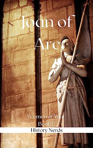 Joan of Arc (Women of War Book 2)