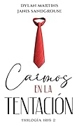Caímos en la tentación
