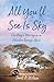 All You'll See Is Sky by Janet A.  Wilson All You'll See Is Sky by Janet A.  Wilson