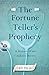 The Fortune Teller's Prophecy by Lally Pia