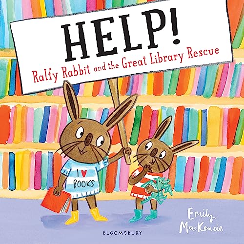 HELP! Ralfy Rabbit and the Great Library Rescue (Kindle Edition)