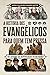 A História dos Evangélicos ...